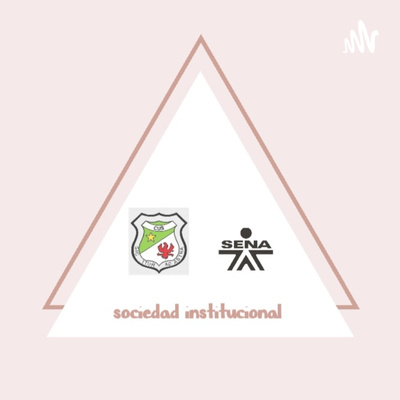 Sociedad Institucional🤩