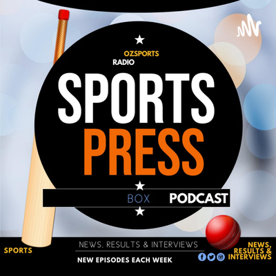 Sports Press Box Episode 5 June 14th 2022 