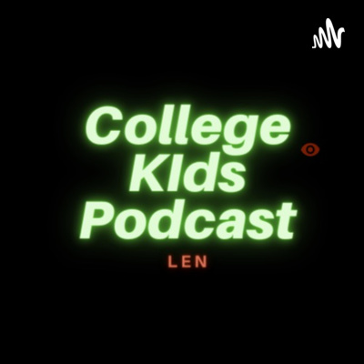TheOfficialCollegeKidsPodcast Episode 29, Bringing awareness... episode artwork