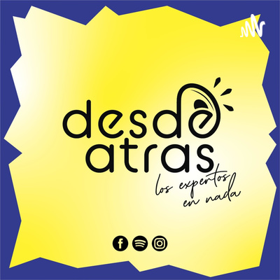 Desde Atrás