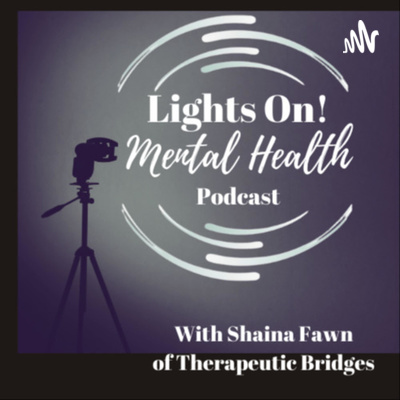 Lights On! Mental Health - A Preview