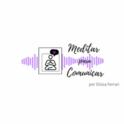 Meditar para Comunicar