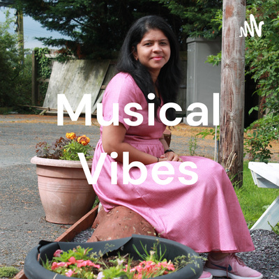 Musical vibes - Episode 46