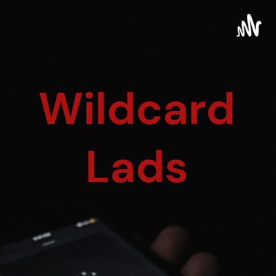 Wildcard Lads