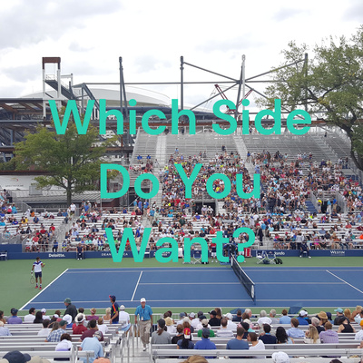 Which Side Do You Want?