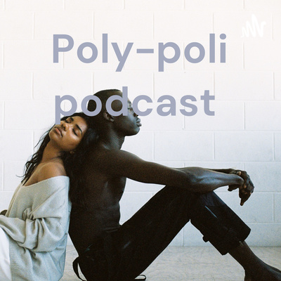 Poly Poli Podcast