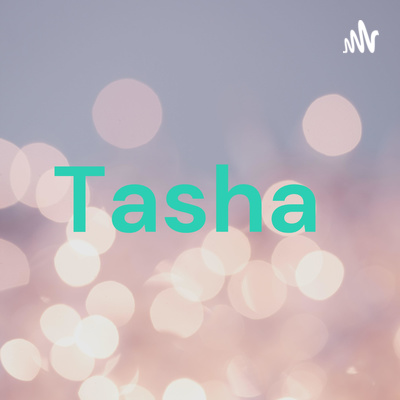 Tasha