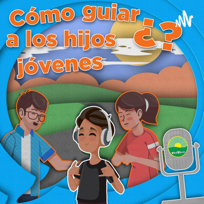 ¿Cómo Guiar a los Hijos Jóvenes?