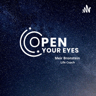 OPEN YOUR EYES - Meir Bronstein