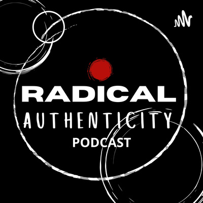 Radical Authenticity
