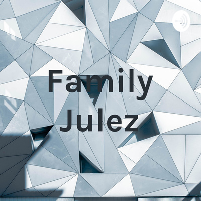 The Family Juelz Podcast Ep. 14- Hiatus is over