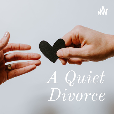 A Quiet Divorce