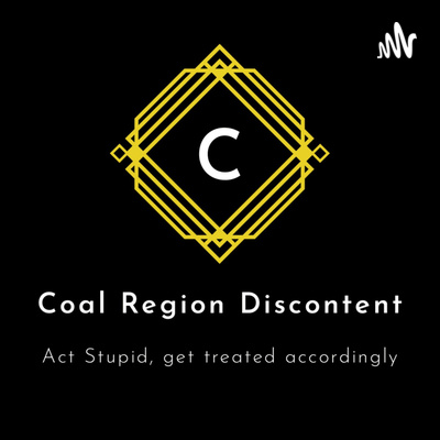 Coal Region Discontent