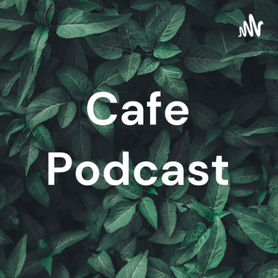 Cafe test 4 episode artwork
