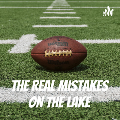 The Real Mistakes on the Lake
