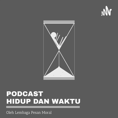 Hidup dan Waktu