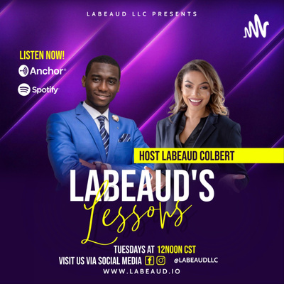 Labeaud\'s Life Lessons