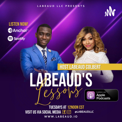 Labeaud\'s Life Lessons