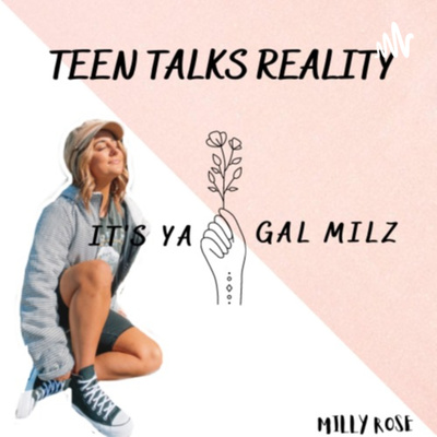Teen Talks Reality