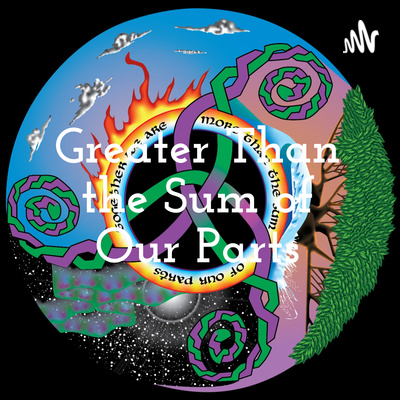 Greater Than the Sum of Our Parts