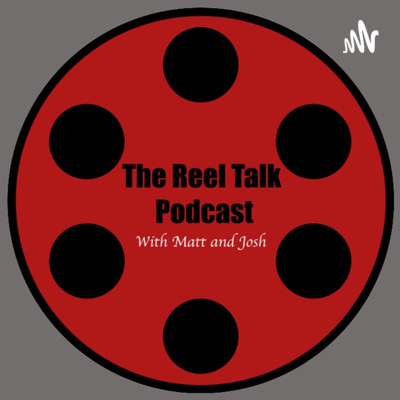 The Reel Talk Podcast
