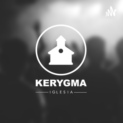 KERYGMA IGLESIA