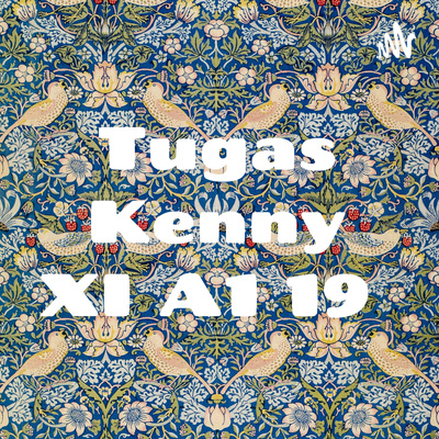 Tugas Kenny XI A1 19