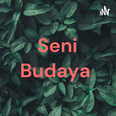 Seni Budaya
