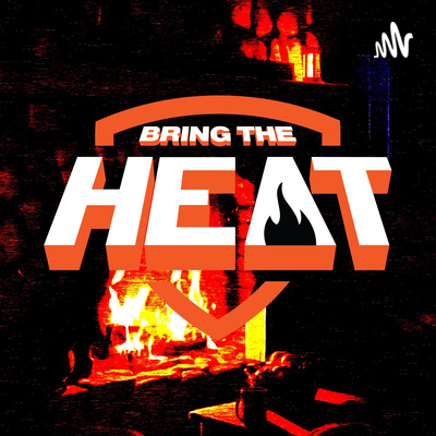 Bring The Heat