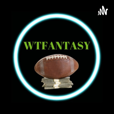 WTFantasy EP 32: Camp Reactions & Appetizer Draft