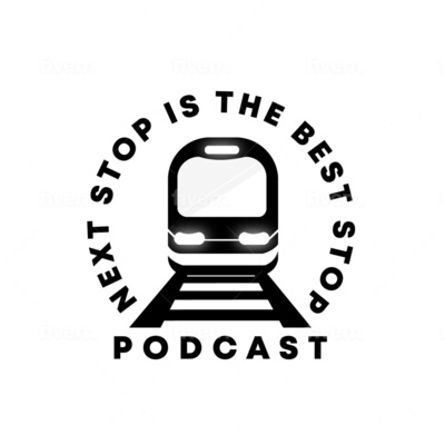 The Next Stop is the Best Stop