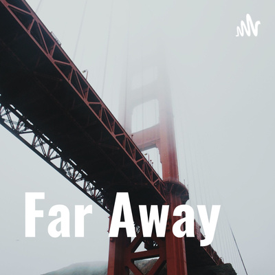 Far Away