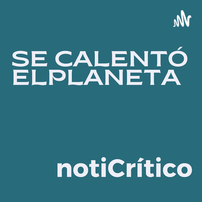 Se calentó el planeta