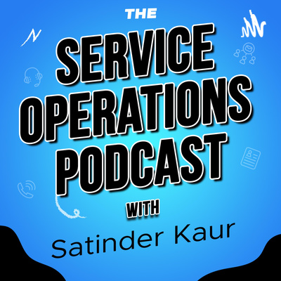 The Service Operations Podcast