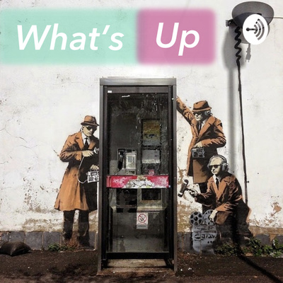 What S Up ラジオ A Podcast On Anchor What S Up ラジオ A Podcast On Anchor