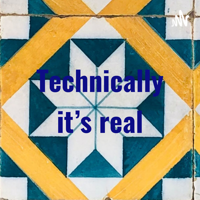 Technically it is real