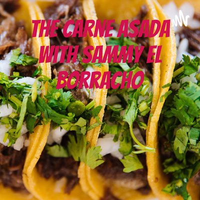 The Carne Asada with The Homies