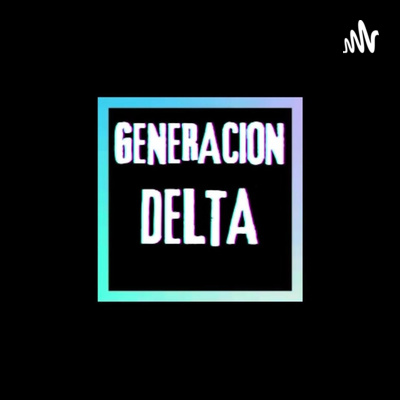 Generación Delta