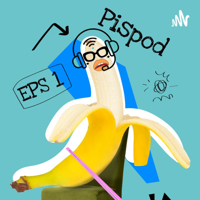 Pispodcong Eps 5 episode artwork