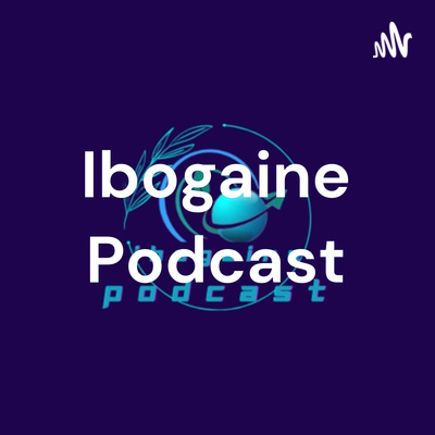OPIOID ADDICTION AND IBOGAINE FOR TREATMENT OPIOID ADDICTION AND IBOGAINE FOR TREATMENT