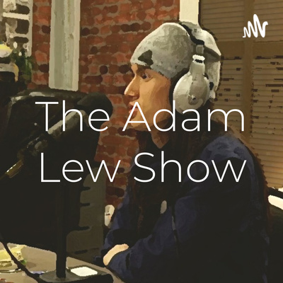 The Adam Lew Show