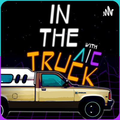 In The Truck with A/C