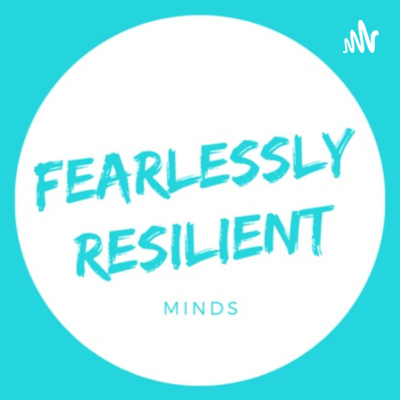 Fearlessly Resilient