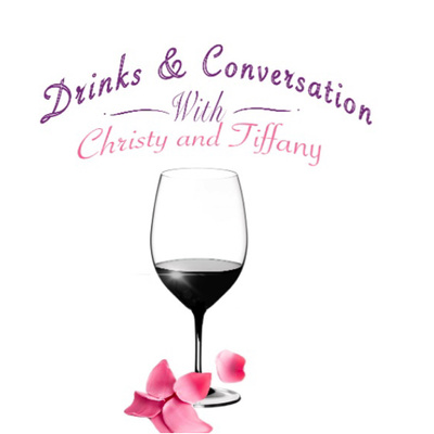 Drinks and Conversation:Episode 0