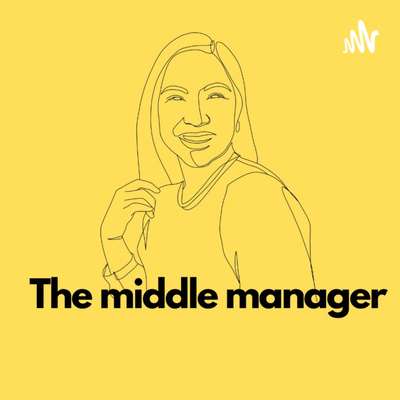 The Middle Manager Show