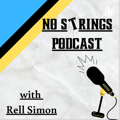 No Strings Podcast with Rell Simon