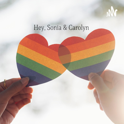 Sonia & Carolyn