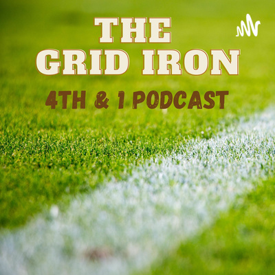 The Grid Iron: 4th and 1
