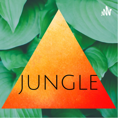 Jungle Podcast