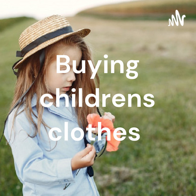 Choosing sustainable ethical children\'s designer clothes